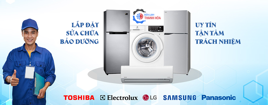 Sửa điện lạnh tại Thanh Hóa